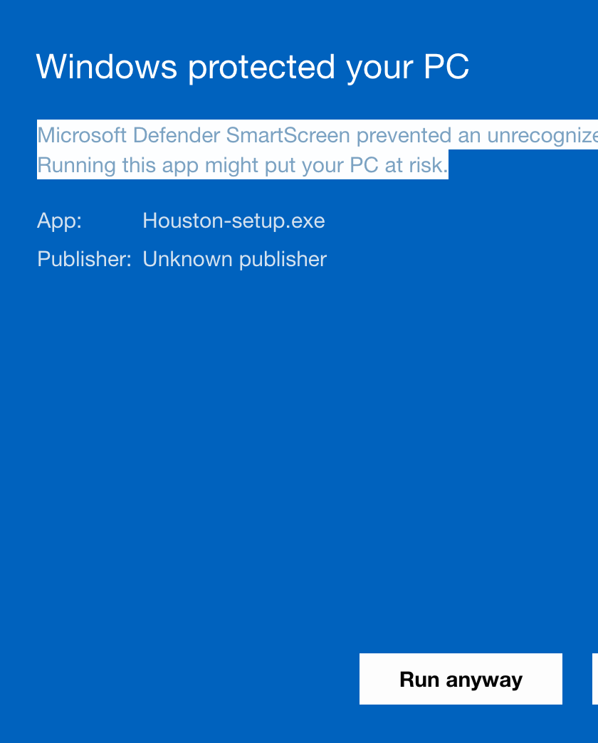 Windows notice: Windows protected your PC, with the Run anyway button